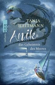 Cover von Anik & das Geheimnis des Meeres