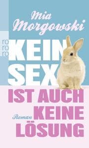 Cover von Kein Sex ist auch keine Lösung