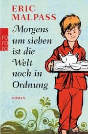 Cover von Morgens um sieben ist die Welt noch in Ordnung