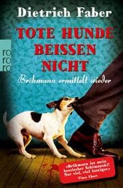 Cover von Tote Hunde beißen nicht