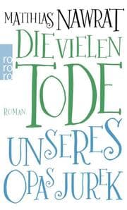 Cover von Die vielen Tode unseres Opas Jurek