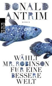 Cover von Wählt Mr. Robinson für eine bessere Welt