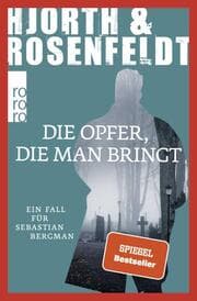 Cover von Die Opfer, die man bringt