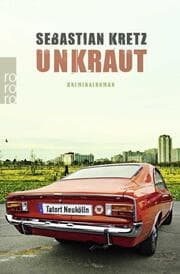 Cover von Unkraut: Tatort Neukölln