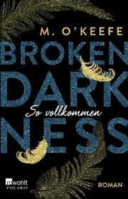 Cover von Broken Darkness: So vollkommen