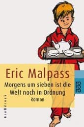 Cover von Morgens um sieben ist die Welt noch in Ordnung