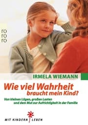Cover von Wie viel Wahrheit braucht mein Kind?