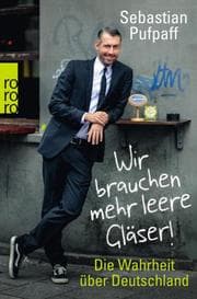 Cover von Wir brauchen mehr leere Gläser!