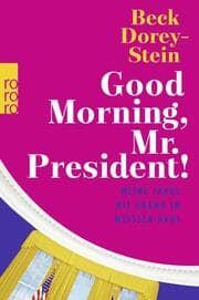 Cover von Good Morning, Mr. President!