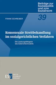 Cover von Konsensuale Streitbehandlung im sozialgerichtlichen Verfahren