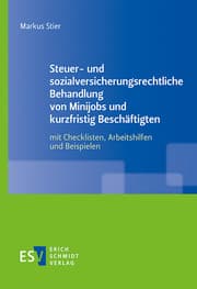 Cover von Steuer- und sozialversicherungsrechtliche Behandlung von Minijobs und kurzfristig Beschäftigten