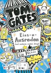 Cover von Tom Gates 2 - Eins-a-Ausreden (und anderes cooles Zeug)