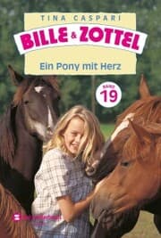 Cover von Bille und Zottel Bd. 19 - Ein Pony mit Herz