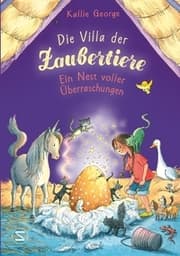 Cover von Die Villa der Zaubertiere - Ein Nest voller Überraschungen