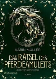 Cover von Das Rätsel des Pferdeamuletts - Godivas Geschenk