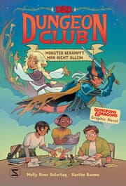 Cover von D&D Dungeon Club - Monster bekämpft man nicht allein