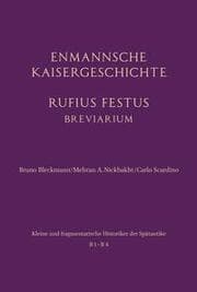 Cover von Enmannsche Kaisergeschichte. Rufius Festus