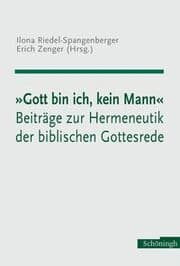 Cover von 'Gott bin ich, kein Mann'