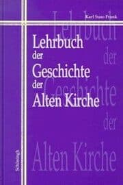 Cover von Lehrbuch der Geschichte der Alten Kirche