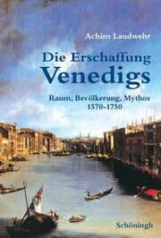Cover von Die Erschaffung Venedigs