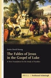 Cover von The Fables of Jesus in the Gospel of Luke
