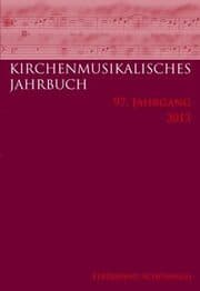 Cover von Kirchenmusikalisches Jahrbuch - 97.Jahrgang 2013