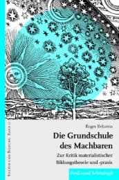 Cover von Die Grundschule des Machbaren