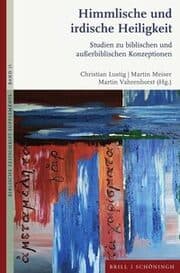 Cover von Himmlische und irdische Heiligkeit