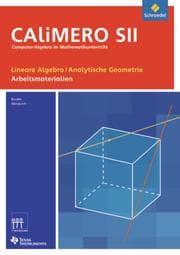 Cover von CAliMERO SII - Computer-Algebra im Mathematikunterricht: Entdecken, Rechnen, Organisieren