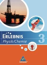 Cover von Erlebnis Physik/Chemie - Ausgabe 2007 für Hauptschulen in Niedersachsen