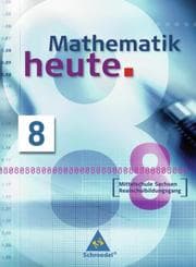 Cover von Mathematik heute - Ausgabe 2004 Mittelschule Sachsen