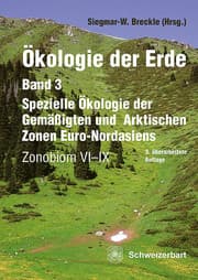 Cover von Ökologie der Erde Band 3 - Spezielle Ökologie der Gemäßigten und Arktischen Zonen Euro-Nordasiens