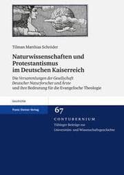Cover von Naturwissenschaften und Protestantismus im Deutschen Kaiserreich