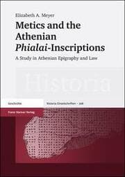 Cover von Metics and the Athenian Phialai-Inscriptions