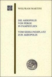 Cover von Die Akropolis von Perge in Pamphylien