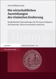 Cover von Die wirtschaftlichen Auswirkungen der römischen Eroberung