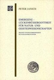 Cover von Emergenz - Lückenbüßergottheit für Natur- und Geisteswissenschaften
