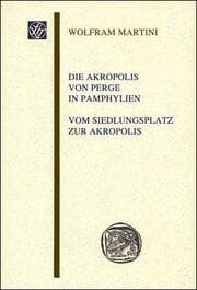 Cover von Die Akropolis von Perge in Pamphylien