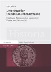 Cover von Die Frauen der theodosianischen Dynastie