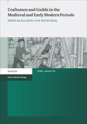 Cover von Craftsmen and Guilds in the Medieval and Early Modern Periods