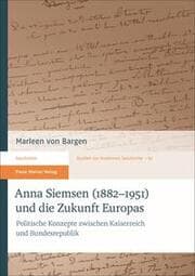 Cover von Anna Siemsen (1882-1951) und die Zukunft Europas
