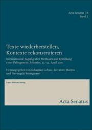 Cover von Texte wiederherstellen, Kontexte rekonstruieren