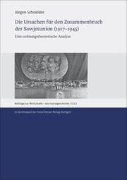 Cover von Die Ursachen für den Zusammenbruch der Sowjetunion (1917-1945)