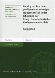 Cover von Katalog der Leichenpredigten und sonstiger Trauerschriften in der Bibliothek der Evangelisch-Lutherischen Kirchgemeinde Schleiz