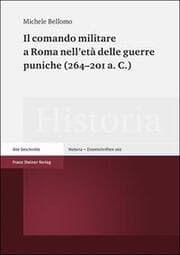 Cover von Il comando militare a Roma nell'età delle guerre puniche (264-201 a. C.)