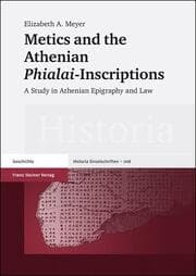 Cover von Metics and the Athenian 'Phialai'-Inscriptions