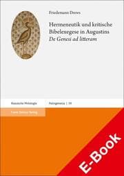Cover von Hermeneutik und kritische Bibelexegese in Augustins 'De Genesi ad litteram'