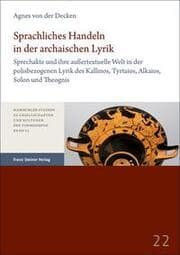 Cover von Sprachliches Handeln in der archaischen Lyrik
