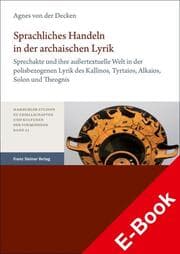 Cover von Sprachliches Handeln in der archaischen Lyrik