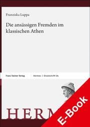 Cover von Die ansässigen Fremden im klassischen Athen